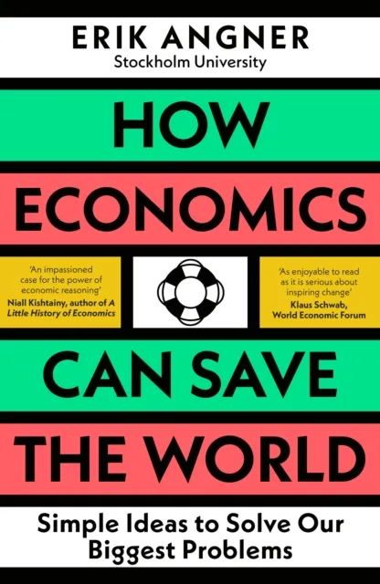 How Economics Can Save the World