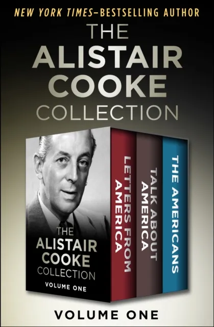Alistair Cooke Collection Volume One