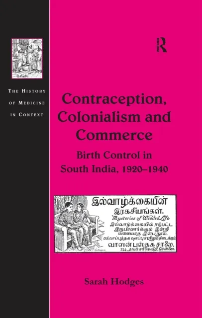 Contraception, Colonialism and Commerce