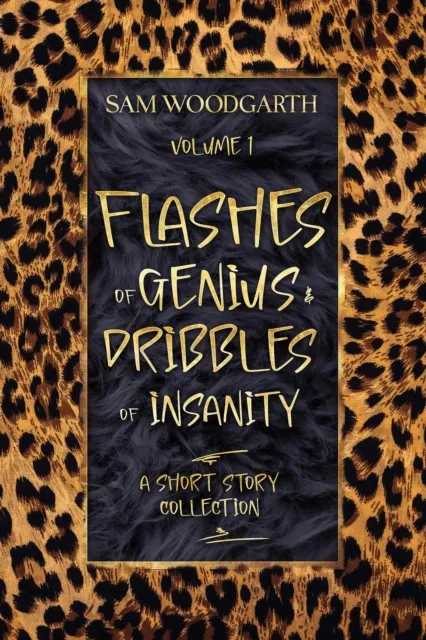 Flashes of Genius & Dribbles of Insanity