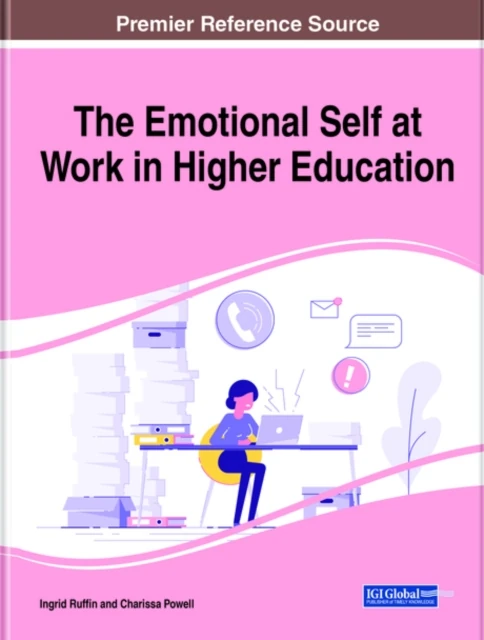 Emotional Self at Work in Higher Education