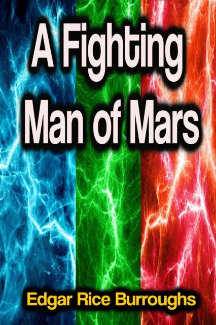 Fighting Man of Mars