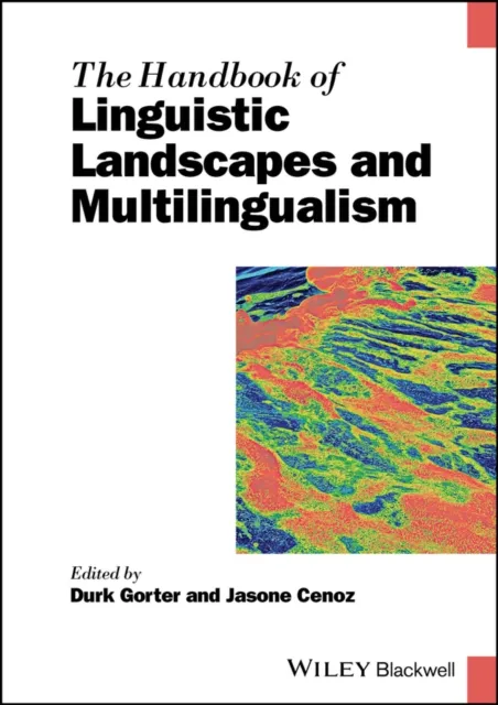 Handbook of Linguistic Landscapes and Multilingualism