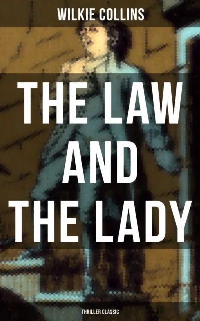 Law and The Lady (Thriller Classic)