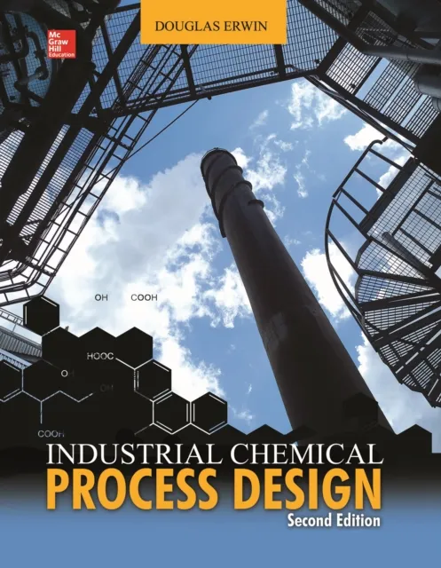 Industrial Chemical Process Design, 2nd Edition