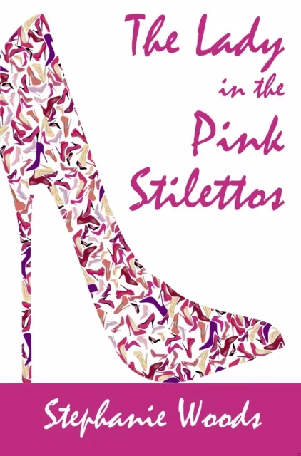 Lady in the Pink Stilettos