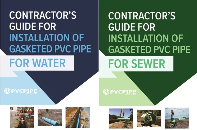 Contractor's Guide for Installation of Gasketed PVC Pipe for Water / for Sewer