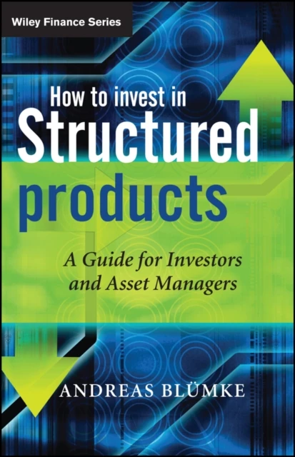 How to Invest in Structured Products