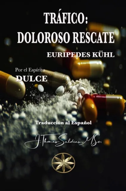 Trafico: Doloroso Rescate