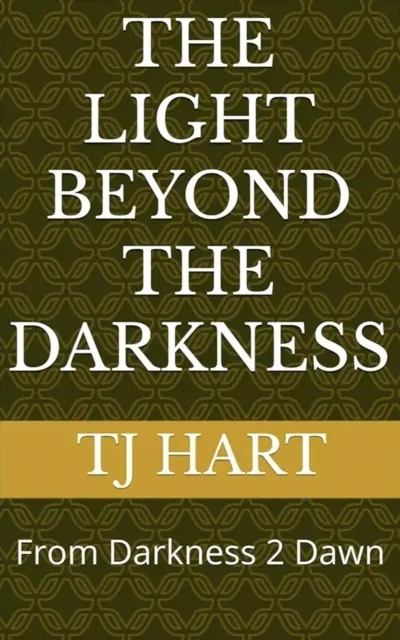 Light Beyond The Darkness