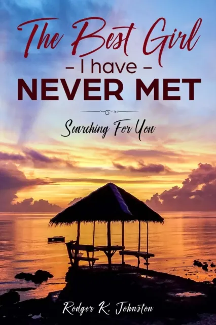 Best Girl I Have Never Met