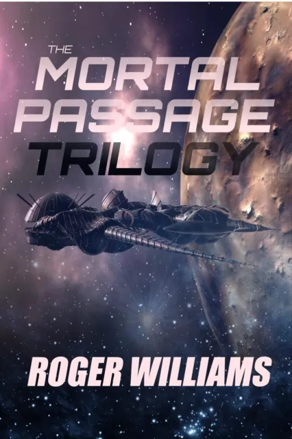 Mortal Passage Trilogy