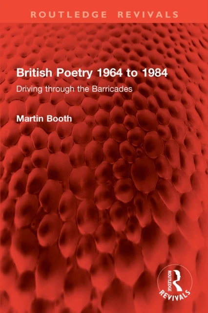 British Poetry 1964 to 1984