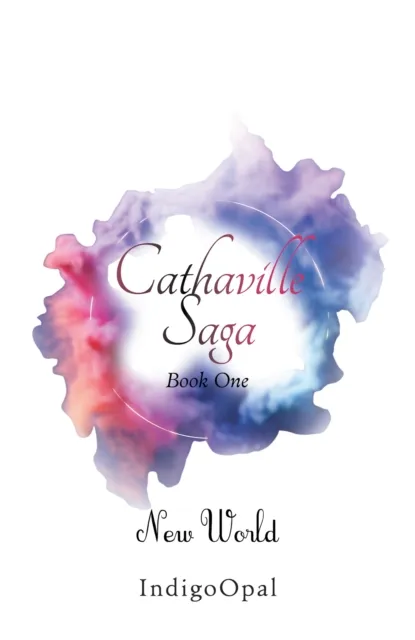 Cathaville Saga Book One