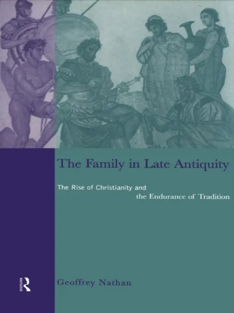 Family in Late Antiquity