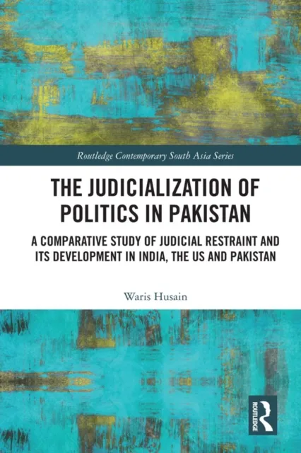 Judicialization of Politics in Pakistan
