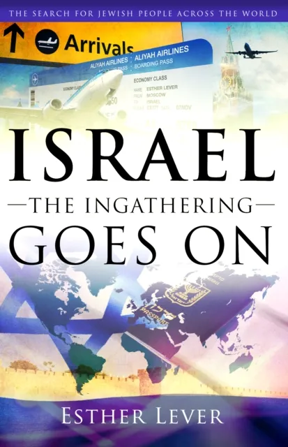 Israel, The Ingathering Goes On : The search for Jewish people across the world