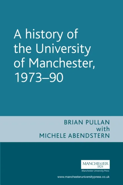 History of the University of Manchester, 1973-90