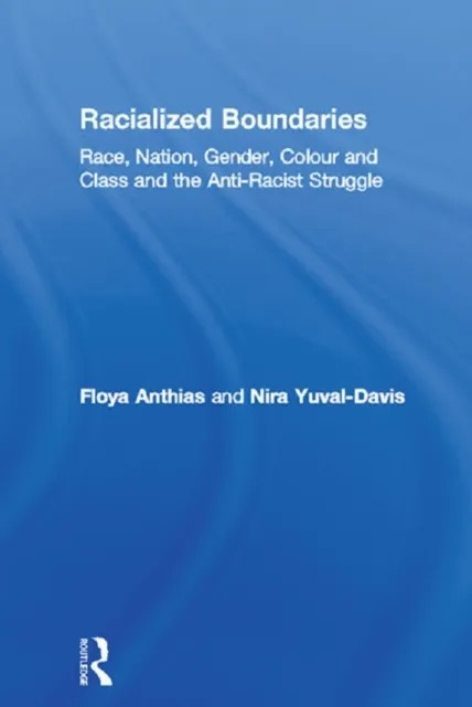 Racialized Boundaries