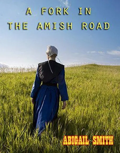 Fork In The Amish Road