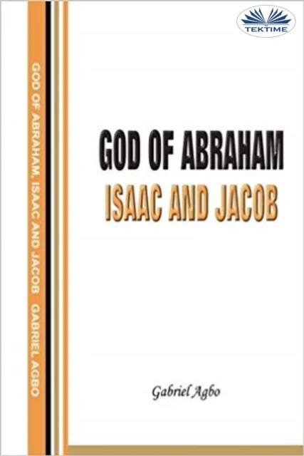 God Of Abraham, Isaac And Jacob