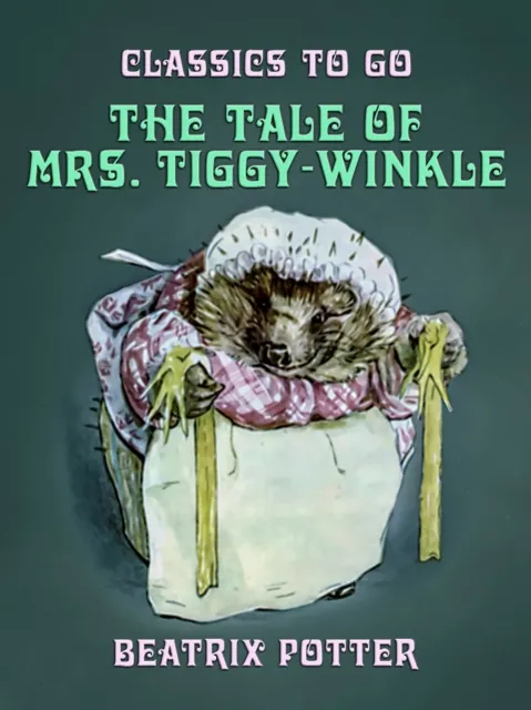 Tale of Mrs. Tiggy-Winkle