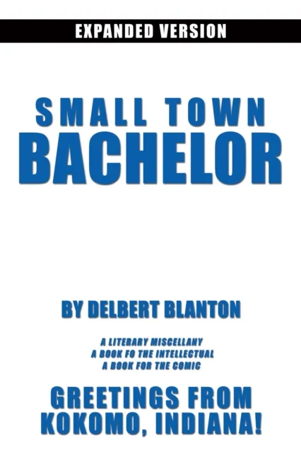 Small Town Bachelor Expanded Version