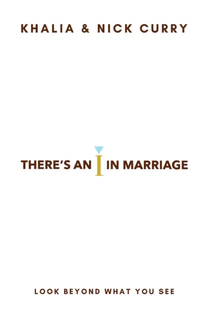 There's an "I" in Marriage