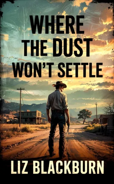 Where the Dust Won't Settle