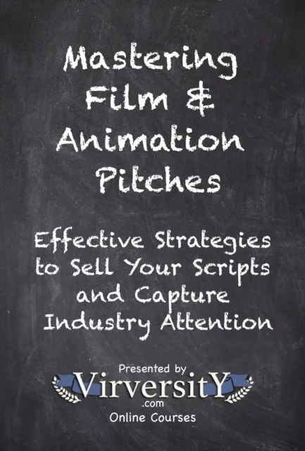 Mastering Film & Animation Pitches