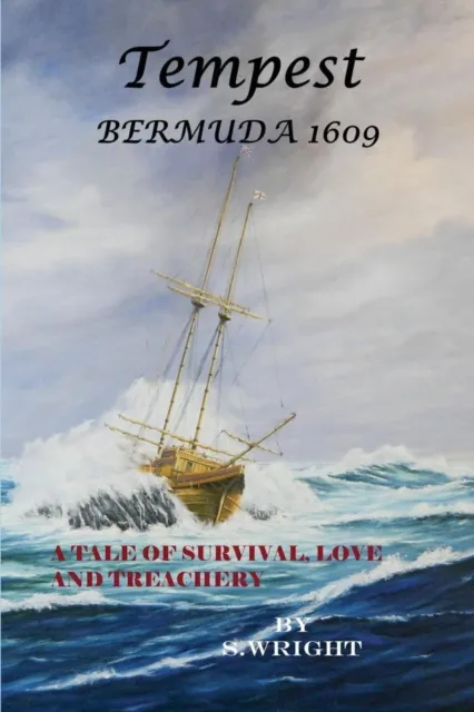 TEMPEST : Bermuda 1609