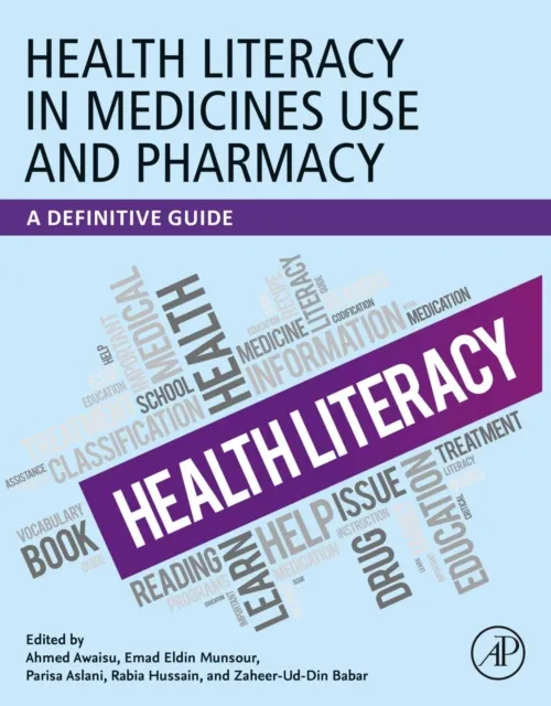 Health Literacy in Medicines Use and Pharmacy