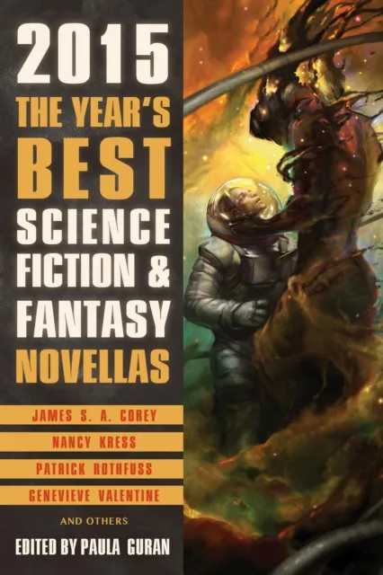 Year's Best Science Fiction & Fantasy Novellas 2015