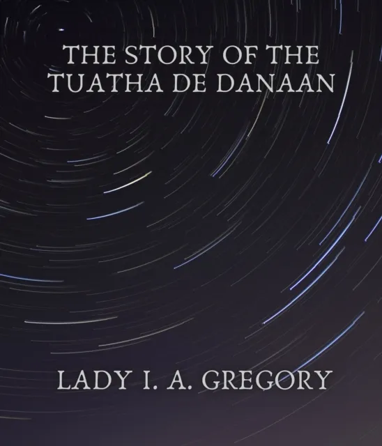 story of the Tuatha de Danaan