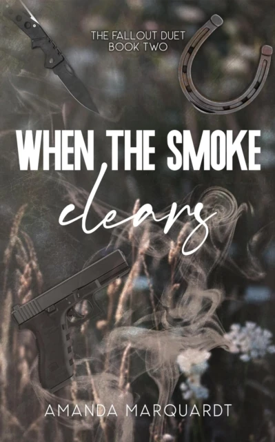 When the Smoke Clears
