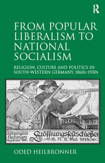 From Popular Liberalism to National Socialism