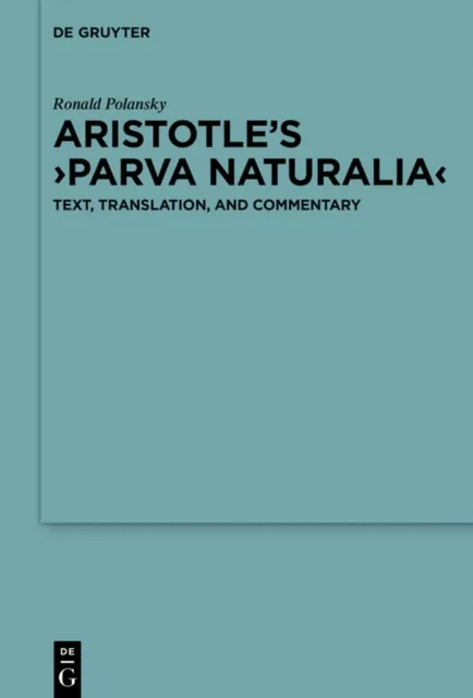 Aristotle's  Parva naturalia