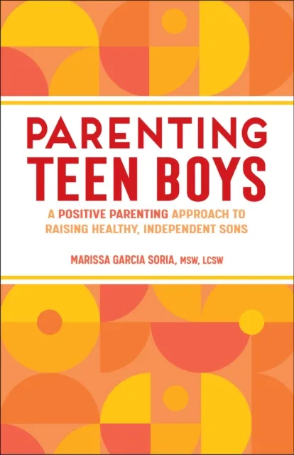 Parenting Teen Boys