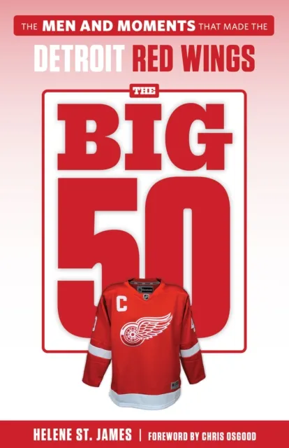 Big 50: Detroit Red Wings