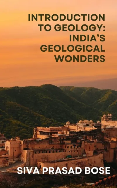 Introduction to Geology: India's Geological Wonders