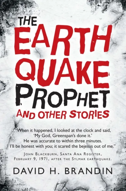 Earthquake Prophet