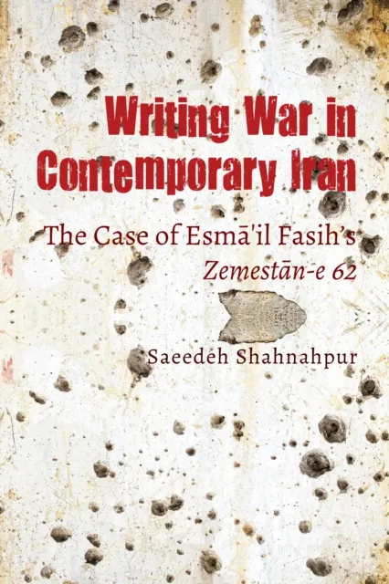 Writing War in Contemporary Iran
