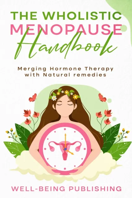 Wholistic Menopause Handbook