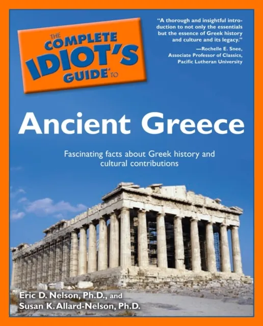 Complete Idiot's Guide to Ancient Greece