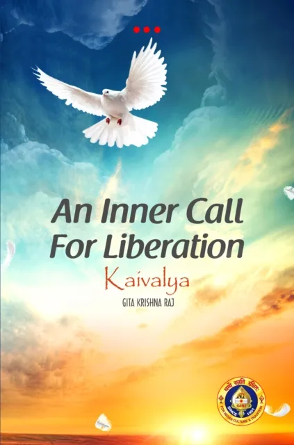 Inner Call for Liberation Kaivalya
