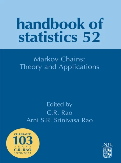 Markov Chains: Theory and Applications