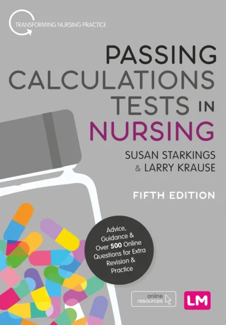 Passing Calculations Tests in Nursing