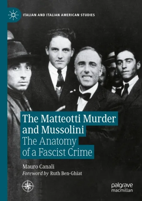 Matteotti Murder and Mussolini