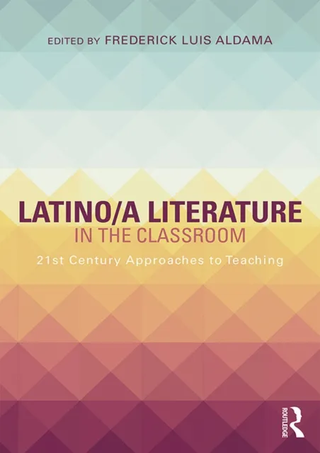 Latino/a Literature in the Classroom