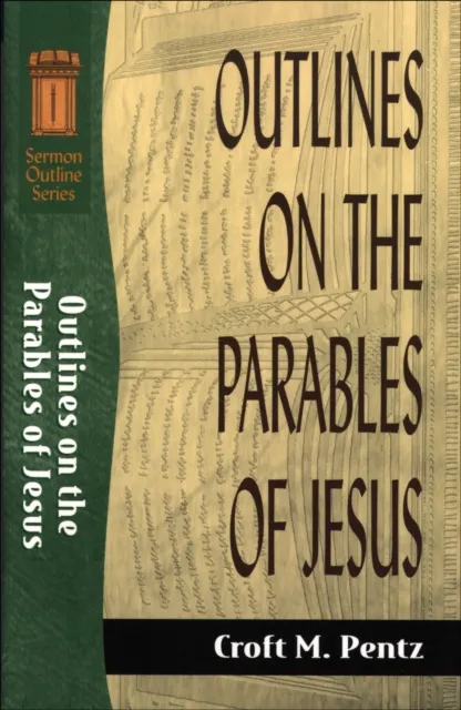 Outlines on the Parables of Jesus ()